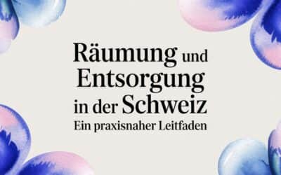 Professionelle Räumung und Entsorgung in der Schweiz: Ein Leitfaden
