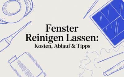 Fenster reinigen lassen: Kosten, Ablauf & Tipps von mr. clean AG